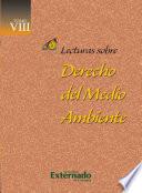 Libro Lecturas sobre Derecho del Medio Ambiente Tomo VIII