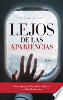 Libro Lejos de las apariencias