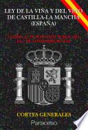Libro LEY DE LA VIÑA Y DEL VINO DE CASTILLA-LA MANCHA (ESPAÑA)