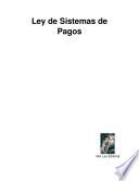 Libro Ley de Sistemas de Pagos