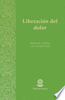 Libro Liberación del dolor