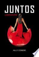 Libro Liberación (Juntos 3)