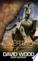 Libro ¡Libertad! Una aventura de Dane y Bones: Orígenes