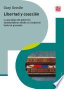 Libro Libertad y coacción