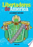 Libro Libertadores de América