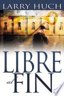 Libro Libre al fin