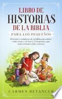 Libro Libro De Historias De La Biblia Para Los Pequeños