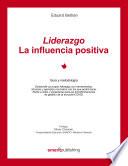 Libro Liderazgo :La influencia positiva