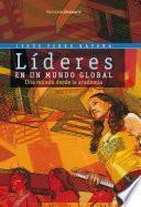 Libro Líderes en un mundo global