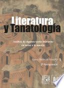 Libro Literatura y tanatología. Análisis de algunos textos literarios en torno a la muerte