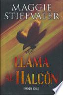 Libro Llama Al Halcón