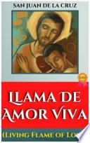 Libro LLAMA DE AMOR VIVA (Living Flame of Love) by San Juan de la Cruz