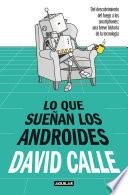 Libro Lo que sueñan los androides