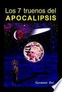 Libro Los 7 truenos del Apocalipsis