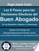 Libro Los 8 Pasos para las Decisiones Efectivas del Buen Abogado