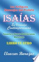 Libro Los Antiguos Mensajes Del Profeta Isaías En Verdades Contemporáneas