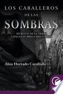 Libro Los caballeros de las sombras. Secretos de la tierra Brullumba Congo