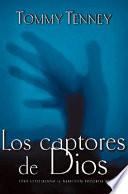 Libro Los Captores de Dios