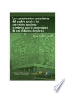 Libro Los conocimientos comunitarios del pueblo Ayuuk y los contenidos escolares