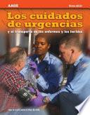 Libro Los Cuidados De Urgencias Y El Transporte De Los Enfermos Y Los Heridos, Novena Edicion