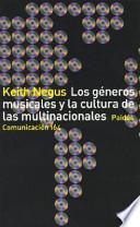 Libro Los Géneros musicales y la cultura de las multinacionales