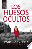 Libro Los Huesos Ocultos