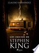 Libro Los inicios de Stephen King