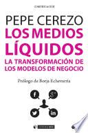 Libro Los medios líquidos