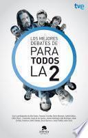 Libro Los mejores debates de Para todos la 2