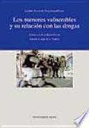 Libro Los Menores vulnerables y su relación con las drogas