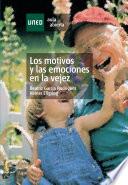 Libro Los motivos y las emociones en la vejez