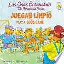 Libro Los Osos Berenstain Juegan Limpio/Play a Good Game