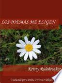 Libro Los poemas me eligen