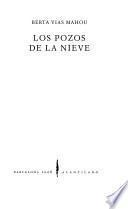 Libro Los pozos de la nieve