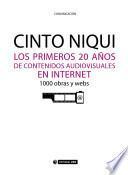 Libro Los primeros 20 años de contenidos audiovisuales en Internet. 1000 obras y webs