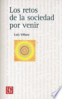 Libro Los retos de la sociedad por venir