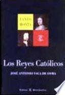 Libro Los Reyes Católicos