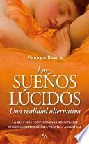 Libro Los Sueños Lúcidos: Una Realidad Alternativa