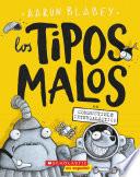 Libro Los tipos malos en combustible intergaláctico (The Bad Guys in Intergalactic Gas)