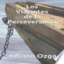 Libro Los Viajantes de la Perseverancia