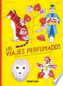 Libro Los viajes perfumados