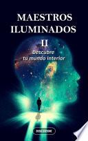 Libro MAESTROS ILUMINADOS 2