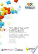 Libro Maestros y maestras investigadores