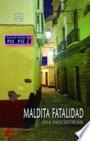 Libro Maldita fatalidad