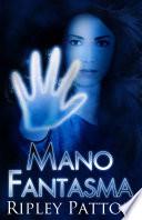 Libro Mano Fantasma