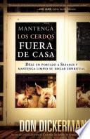 Libro Mantenga los cerdos fuera de casa