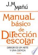 Libro Manual básico de dirección escolar