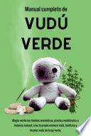 Libro Manual Completo de Vudú Verde