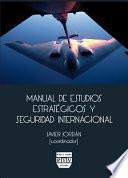 Libro Manual de Estudios Estratégicos Y Seguridad Internacional