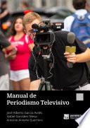 Libro Manual de periodismo televisivo